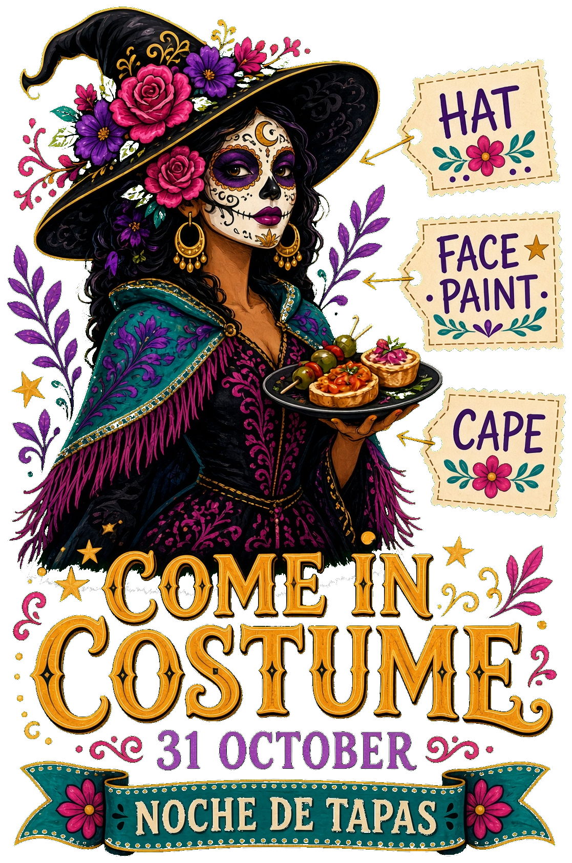 A guest in a floral witch hat, face paint and cape, holding tapas. Come in costume, 31 October.