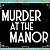 Murder at the Manor: A 1920s Night of Dinner, Drama & Delicious Crime